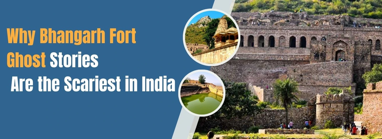 why-bhangarh-fort-ghost-stories-are-the-scariest-in-india